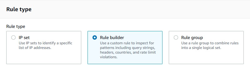 Web ACL Rule Builder Type